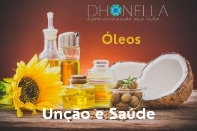 A Unção dos Óleos