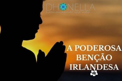 Bênção Irlandesa – Agradável Benção de Deus na Sua Vida