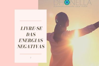 Como se Proteger de Energias Negativas