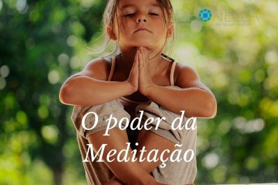 O Poder da Meditação