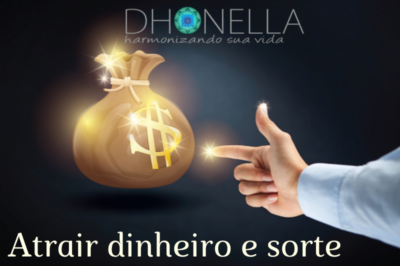 Como atrair dinheiro e sorte para sua casa