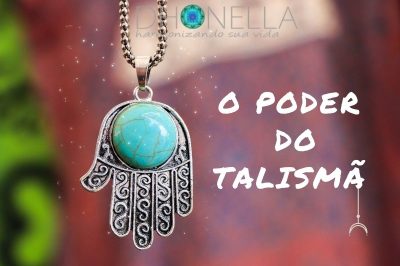 O poder do talismã