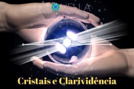 Os cristais podem criar habilidades paranormais, como a clarividência? Quatro exercícios espirituais