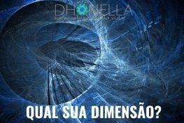 Descubra em que dimensão (estado de consciência) você vive: 3D, 4D ou 5D