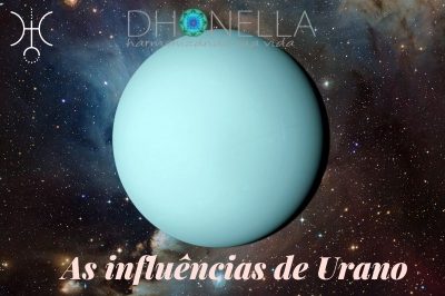 As influências massivas do planeta Urano nos indivíduos – energia do Urano