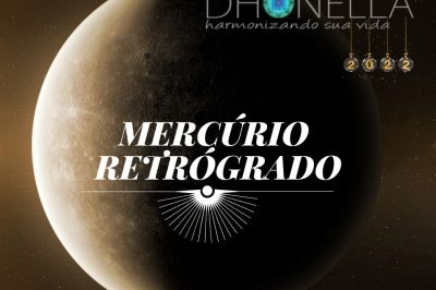 Mercúrio retrógrado 2022